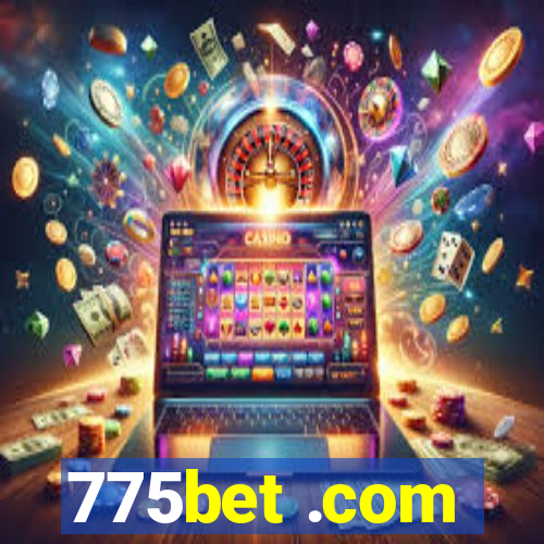 775bet .com